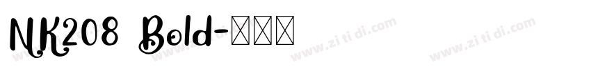 NK208 Bold字体转换